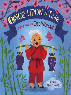 cover image of Once Upon a Time... There Was an Old Woman